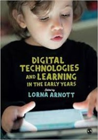 Digital technologies and learning in the early years