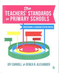 The teachers' standards in primary schools: understanding and evidencing effective practice