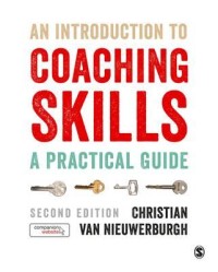 An introduction to coaching skills a practical guide