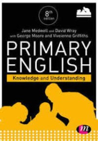 Primary English: knowledge and understanding