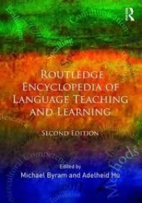 Routledge encyclopedia of language teaching and learning