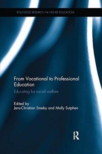 From vocational to professional education: educating for social welfare
