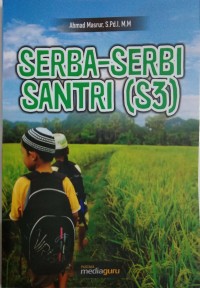 Serba-serbi santri (S3)