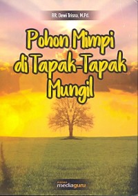 Pohon mimpi di tapak-tapak mungil