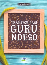 Transformasi guru ndeso