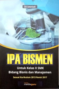 IPA bismen: untuk kelas X SMK bidang bisnis dan manajemen