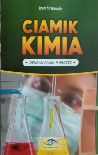 Ciamik kimia dengan gambar proses