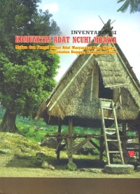 Inventarisasi komunitas adat Ncuhi Mbawa: makna dan fungsi ritual adat masyarakat Desa Mbawa, Kecamatan Donggo, Kabupaten Bima