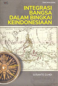 Integrasi bangsa dalam bingkai Keindonesiaan