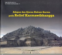 Adegan dan ajaran hukum karma pada Relief Karmawibhangga