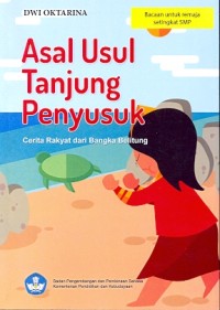 Asal usul Tanjung Penyusuk: cerita rakyat dari Bangka Belitung