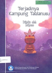 Terjadinya kampung Tablanusu