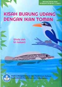 Kisah burung udang dengan ikan toman: cerita rakyat dari Riau