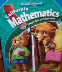 California mathematics concepts, skills, and problem solving 2 volume 1