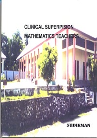 Final report clinical supervision mathematics teacher in SMKN Sulbar District Mamuju