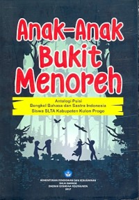 Anak-anak bukit menoreh