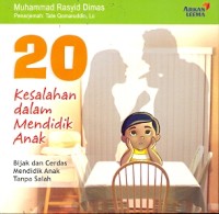 20 kesalahan dalam mendidik anak