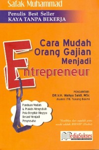 Cara mudah orang gajian menjadi entrepreneur