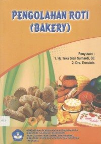 Pengolahan Roti (Bakery)