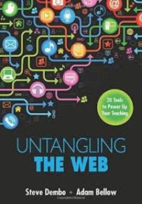 Untangling the Web: 20 tools to power up your teaching