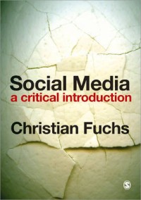 Social media : a critical introduction