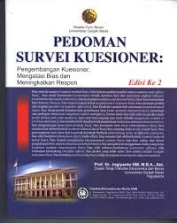 Pedoman survei kuesioner: pengembangan kuesioner, mengatasi bias dan meningkatkan respon