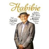 Habibie: tak boleh lelah dan kalah