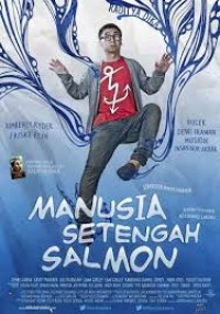 Manusia setengah salmon [DVD]