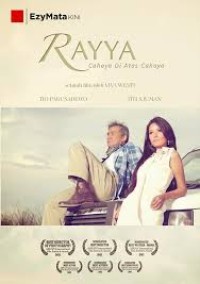 Rayya, cahaya di atas cahaya [DVD]