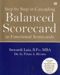 Step by step in cascading balanced scorecard to functional scorecard