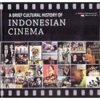 A brief cultural history of Indonesia cinema