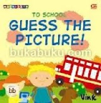 Guess the picture: to school