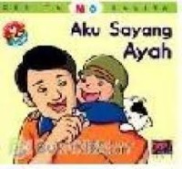 Aku sayang ayah