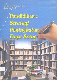 Pendidikan: Strategi peningkatan daya saing