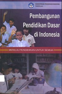 Pembangunan pendidikan dasar di Indonesia