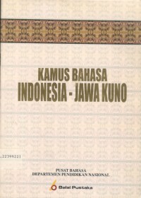 Kamus Bahasa Indonesia - Jawa Kuno