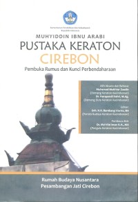 Pustaka keraton Cirebon: pembuka rumus dan kunci perbendaharaan