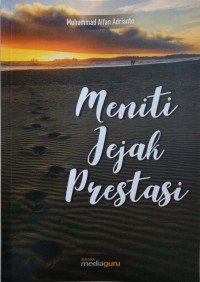 Meniti jejak prestasi