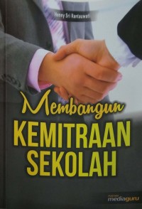 Membangun kemitraan sekolah