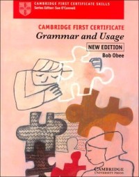 Cambridge first certificate : grammar and usage