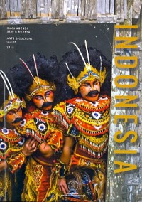 Indonesia: buku agenda seni & budaya= art & culture guide 2018