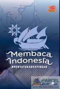 Membaca indonesia : #menyatukankepingan