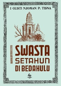 I swasta setahun di bedahulu