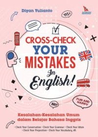 Cross chek your mistakes in english