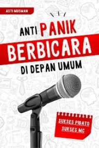 Anti panik berbicara didepan umum