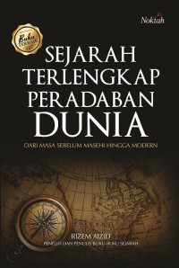 Sejarah terlengkap peradaban dunia