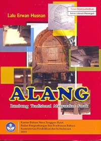 Alang lumbung tradisional masyarakat Sasak