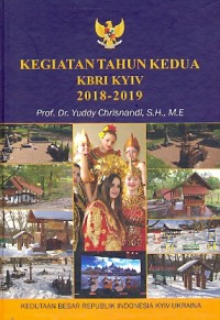 Kegiatan tahunan kedua KBRI KYIV 2018 - 2019