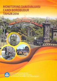 Monitoring dan evaluasi Candi Borobudur, Candi Mendut, dan Candi Pawon Tahun 2014