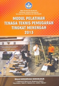 Modul pelatihan tenaga teknis pemugaran tingkat menengah 2013